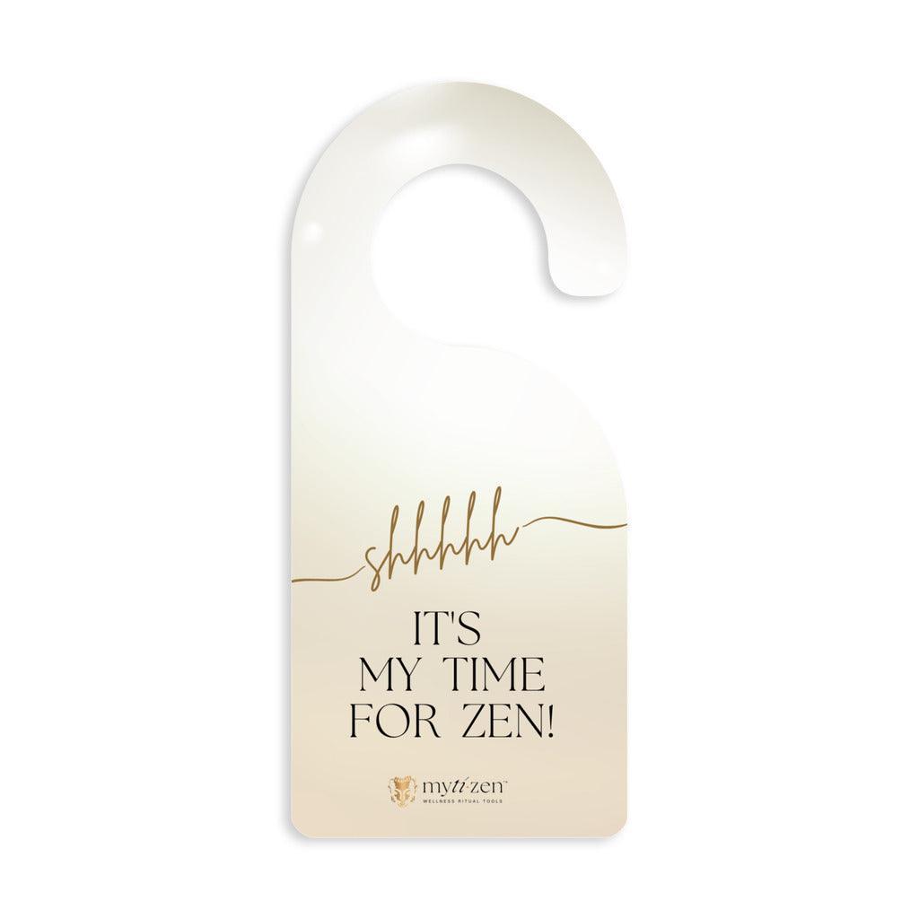 It's My Time Door Hanger - MytiZen