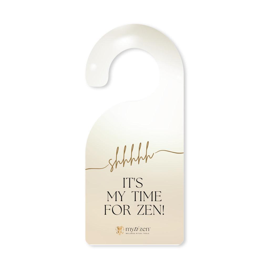 It's My Time Door Hanger - MytiZen